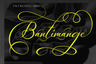 Bantimange: The Bold Script Font That Commands Attention
