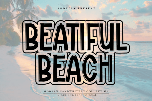 Beatiful Beach: A Chunky, Handwritten Font for Bold Designs