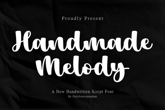 Handmade Melody: A Typeface with a Personal Touch