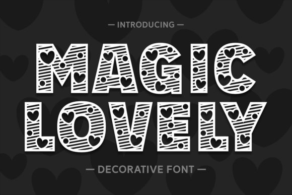 Magic Lovely: A Bold Typeface for High-Impact Design