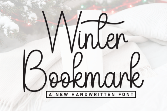 Winter Bookmark: A Font for Artisan Charm
